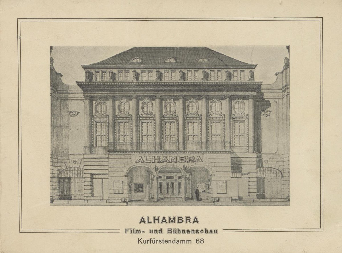 Architectural drawing of a cinema facade in three storeys, with tall arched windows and the name ALHAMBRA lettered above the entrance canopy; printed beneath the drawing, "Alhambra - Film- und Buehnenschau - Kurfuerstendamm 68"