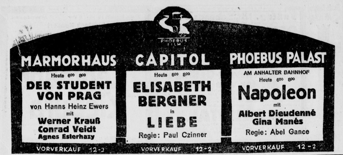 Newspaper advert banner beneath the Phoebus Film logo, listing three cinemas side by side: Marmorhaus with Der Student von Prag, Capitol with Elisabeth Bergner in Liebe, and Phoebus Palast with Napoleon